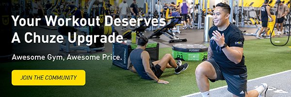 Your workout deserves a Chuze upgrade! Great gym, great price. Join the community!